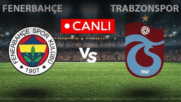 Fenerbahçe Trabzonspor maçı CANLI izle - Trabzon Fenerbahçe CANLI İZLE Fenerbahçe Trabzonspor maçı CANLI izle - Trabzon Fenerbahçe CANLI İZLE - Sevdamız Beşiktaş - Güncel Spor Haberleri